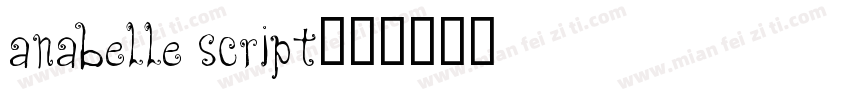 Anabelle Script字体转换